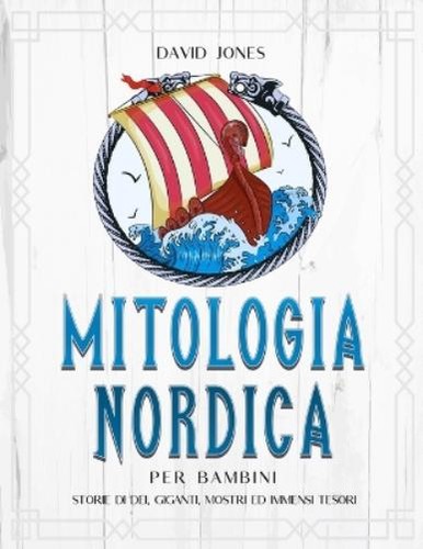 David jones mitologia - mitologia, nordica