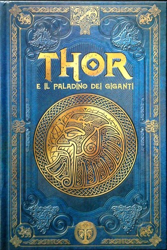 Thor paladino dei giganti - thor, il